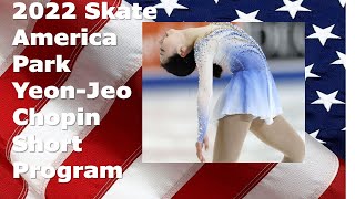 Park Yeojeong SP 2022 Skate America  박연정; Ballade No. 4 by Frédéric Chopin