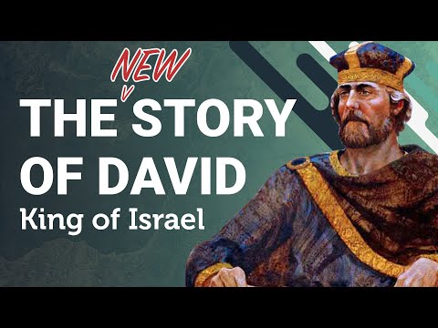 The NEW Story of David: King of Israel