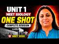 🔥 Unit 1 NEET Biology One Shot | Complete Revision for NEET 2026 | NCERT Marathon