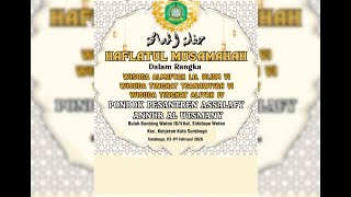 🔴MALAM HAFLAH ALMUSAMAHAH 2026 PONDOK PESANTREN AS-SALAFI AN-NUR AL-UTSMANI PUTRI Surabaya