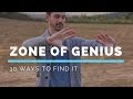 10 Ways to Find Your Zone of Genius | The Big Leap Book Summary by Gay Hendricks