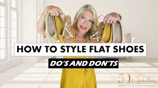 DO'S AND DON'TS OF WEARING FLAT SHOES | HOW TO STYLE AND WHAT TO WEAR THEM WITH