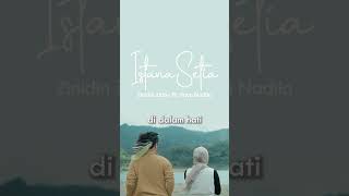 Zinidin Zidan Ft. Yaya Nadila - Istana Setia  #istanasetia #zidanyaya #trisnamusic