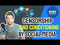 Censorship and conditioning part 1 by social media companies