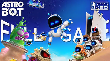 Astro Bot Full Gameplay Walkthrough Full Game PS5 (4K 60FPS) No Commentary