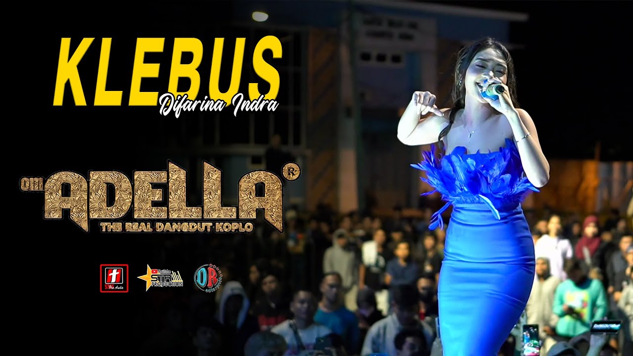 Klebus - Difarina Indra - OM. ADELLA AT DEMAK DIANA RIA ENTERPRISE | SMS PRO AUDIO