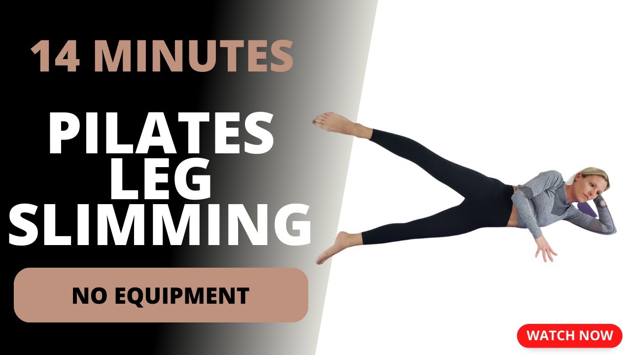 Lean LEG SLIMMING Pilates Workout: [NO EQUIPMENT] 