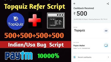 TopQuiz Refer Script 1 number||50+50+50 Unlimited PAYTM ! || Earn Unlimited Money