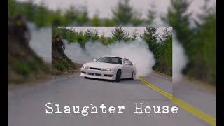 Slaughter House - Phonkha x zecki (Speed Up) Resimi