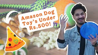 Ultimate Rs.500 Amazon Dog Toys Challenge | Sriracha Tries EP 1