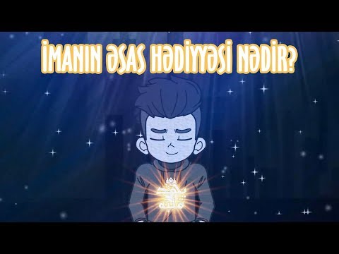 Video: Əsas hədiyyə nədir?