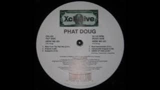 Phat Doug - Here We Go