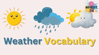 Learn Weather Vocabulary | Wonderful Kids