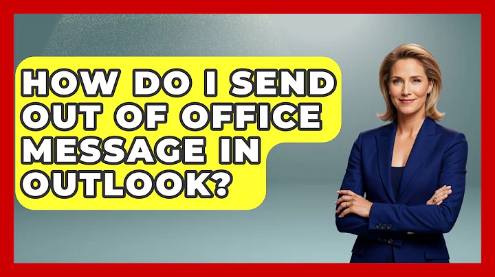 How Do I Send Out Of Office Message In Outlook? - TheEmailToolbox.com