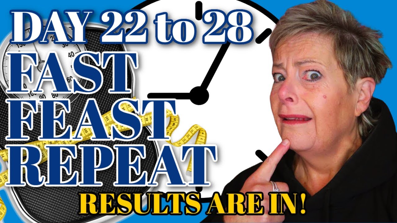DAY 22 To 28 ON THE FAST FEAST REPEAT 28 DAY START WEIGH IN LIFE day-22-to-28-on-the-fast-feast-repeat-28-day-start-weigh-in-life