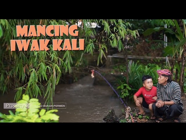 MANCING IWAK KALI class=