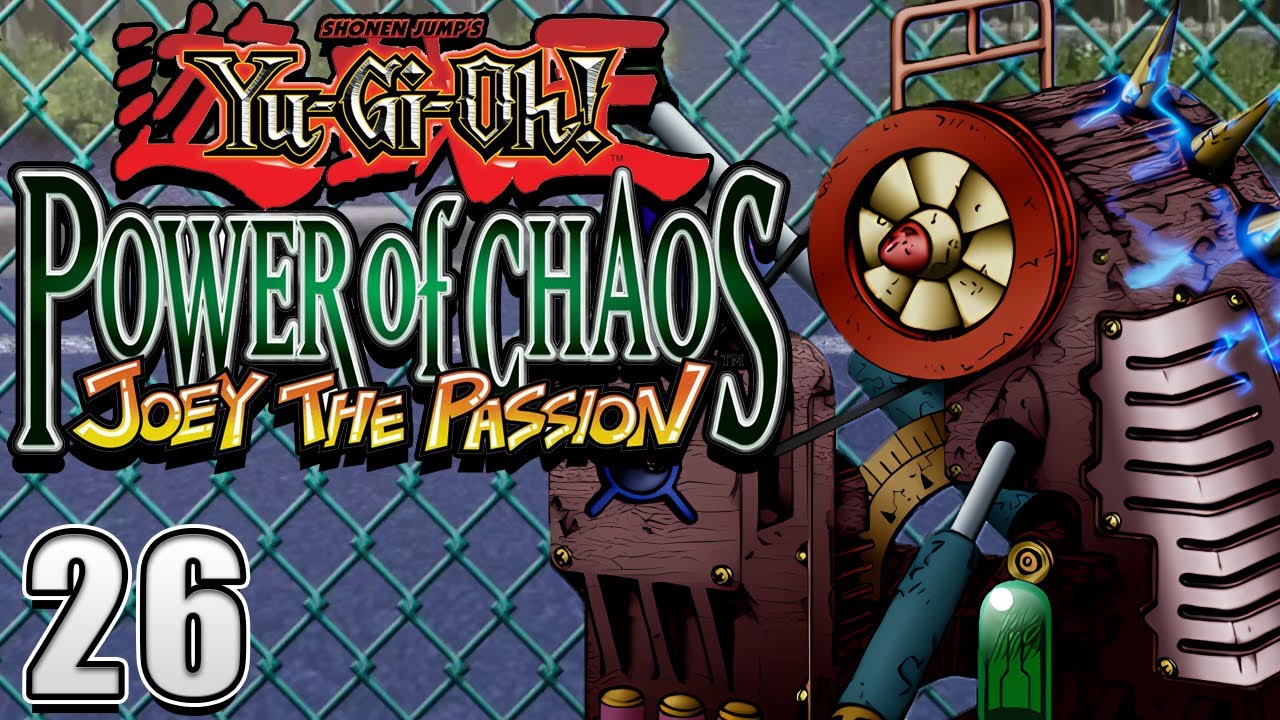 Yu-Gi-Oh! Power of Chaos Joey the Passion Part 26:The Rusty Burn
