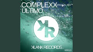 Complexx (Original Mix)