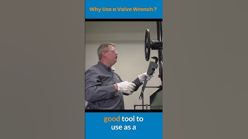 Why Use a Valve Wrench?  - Quick Boiler Tip