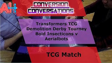 Conversion Conversations: Transformers TCG Constructed Tournament 2019-3-13 Insecticons v Aerialbots
