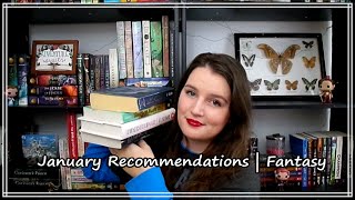 January Recommendations | Fantasy @KaylaRayne