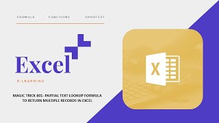 Magic Trick 801- Partial Text Lookup Formula to Return Multiple Records in Excel #excel #india #usa