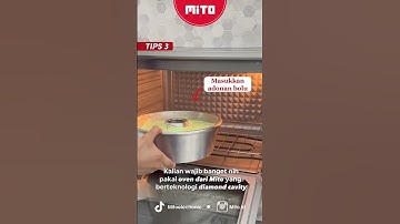 Thumbnail of Pastikan udah nonton video ini supaya bolu kamu hasilnya matang sempurna ❤️ #mitoelectronic #mito