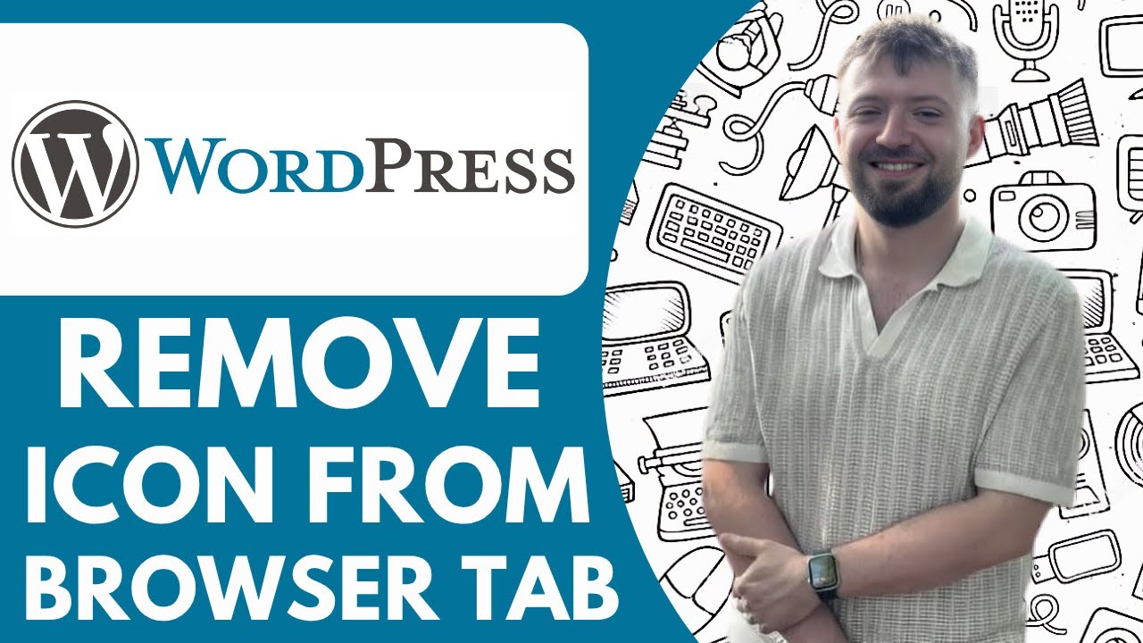 How to Remove Wordpress Icon From Browser Tab - 2025 (Simple Tutorial ...