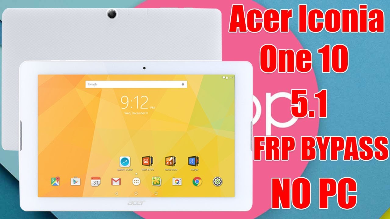 Update Acer Iconia One 10 B3-A20 5.1 Google Account Bypass No PC FRP REMOVE 2020