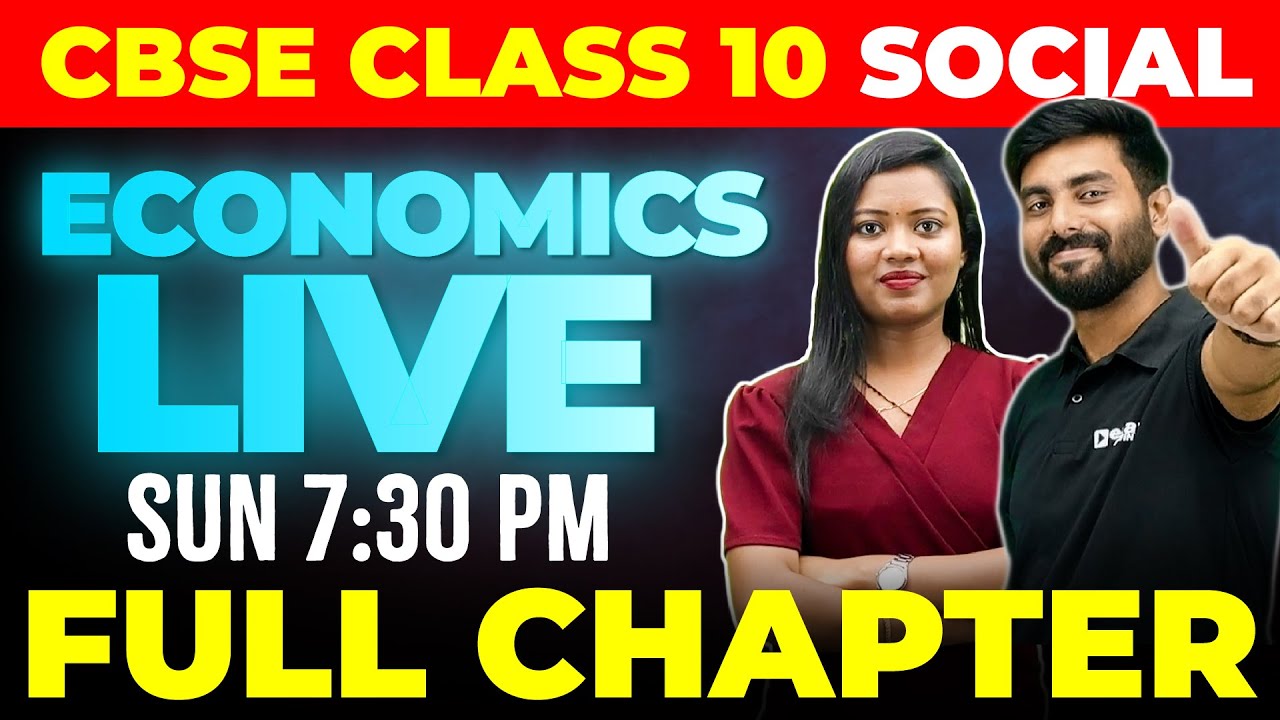 CBSE10  Economics | Economics Full Chapter Live | Exam Winner