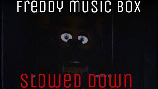 Freddy music box slowed down