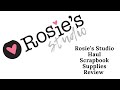 Rosies Studio Haul | New Brand (to me!) | Scrapbook Supplies Haul | ScrappyNerdUK