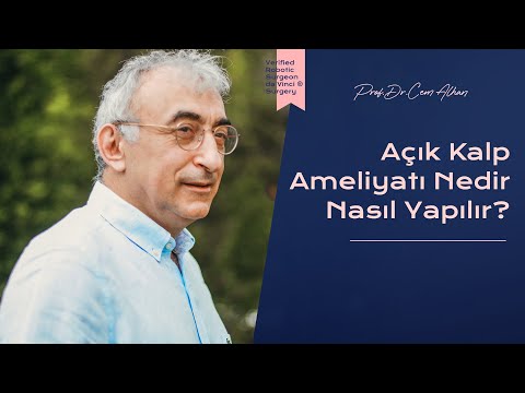 Açık Kalp Ameliyatı Nedir, Nasıl Yapılır?