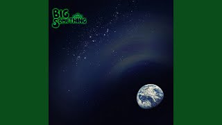 Video thumbnail of "Big Something - Bright Lights"