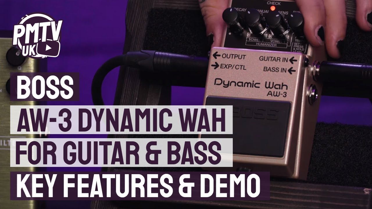 Boss AW-3 Dynamic Wah Pedal for Guitar & Bass - 5 Modes to Play With! -  YouTube