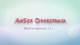 Arser Orkestrası