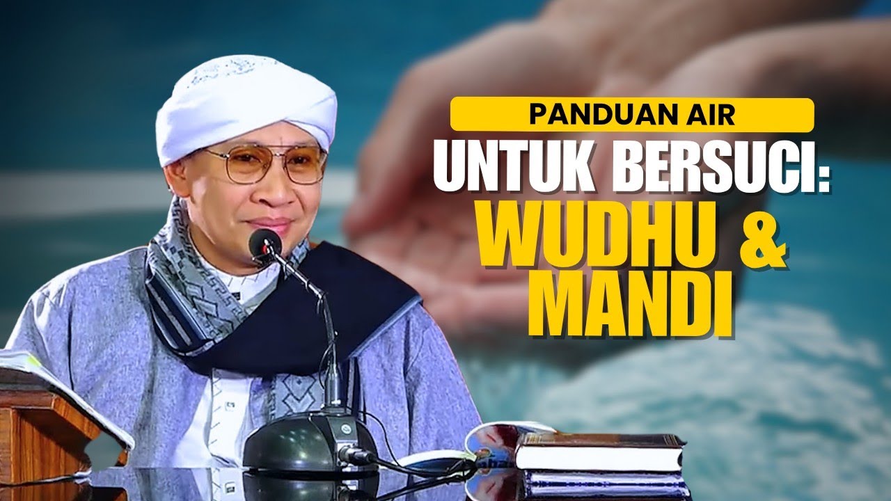 Air Apa saja yang Sah untuk Wudhu dan Mandi‼️ Ini Jawaban Jelas dari Buya Yahya!