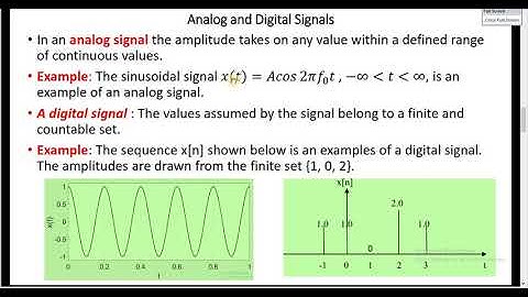Communication systems 2.  Classifications of Signals