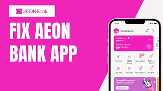 How To Fix AEON Bank App Not Opening (Step-by-Step Guide) screenshot 5