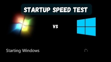 Windows 7 vs Windows 10 Boot Time Test