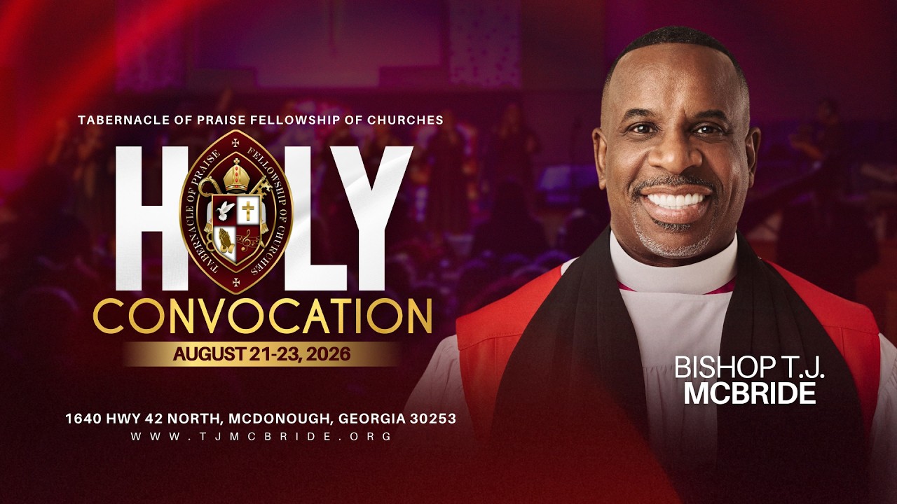 Bishop TJ McBride | Holy Convocation 2026