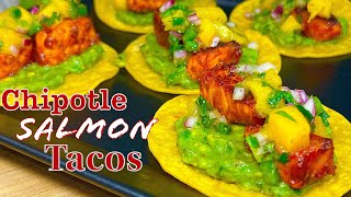 Summer Chipotle Salmon Tacos