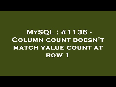 MySQL : #1136
