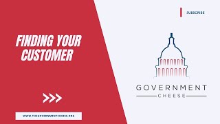 Navigating Government Contracting: Identifying Your Perfect Customer