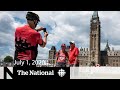 WATCH LIVE: The National for Wednesday, July 1 — A different Canada Day; Recruiting Black doctors