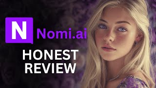 Nomi.ai Honest Review 2026: The Latest AI Girlfriend Website