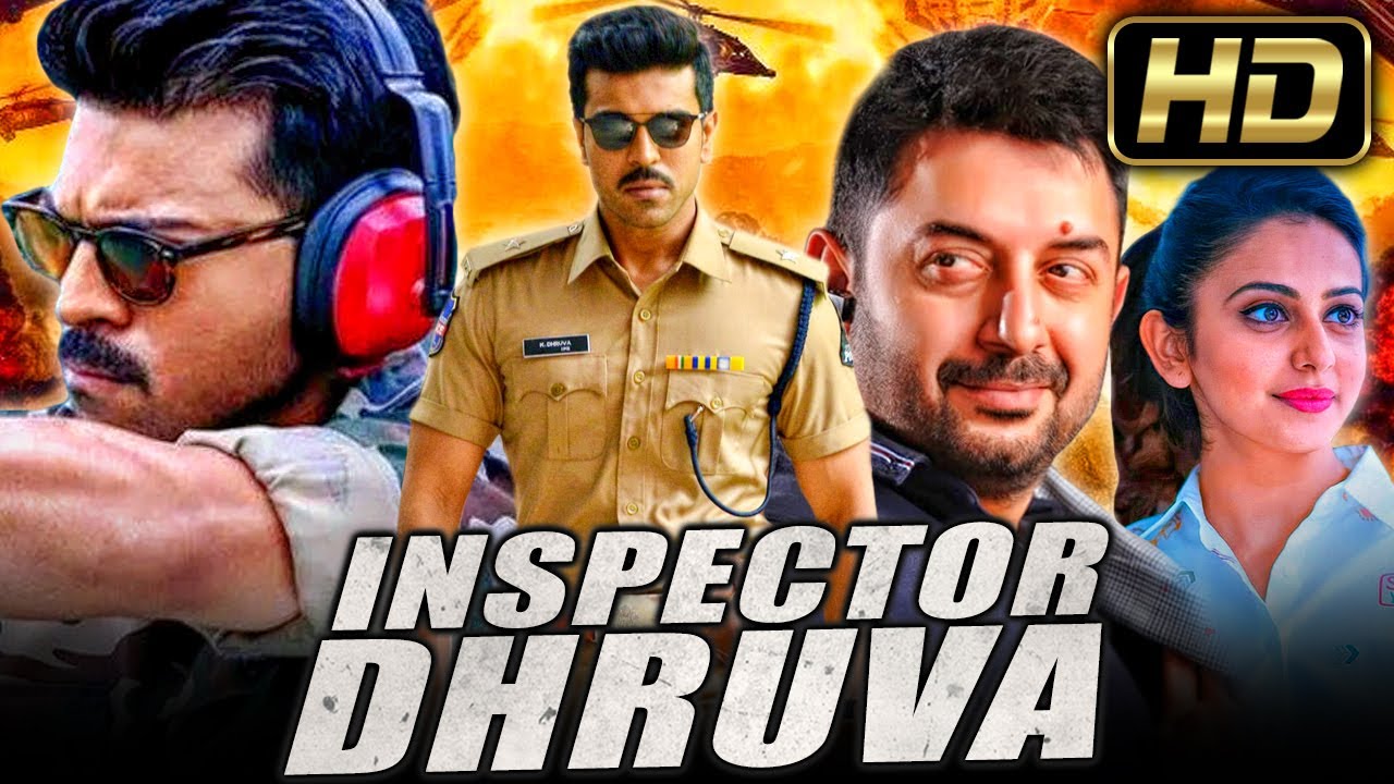 Inspector Dhruva Full HD Action Dubbed Full Movie  Ram Charan Rakul Preet Singh Arvind Swamy
