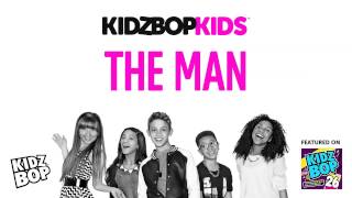 Смотреть клип Kidz Bop Kids - The Man (Kidz Bop 26)