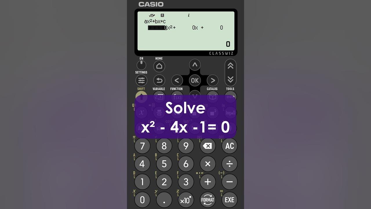 How To Solve Quadratic Equations On Calculator Fx 991cw