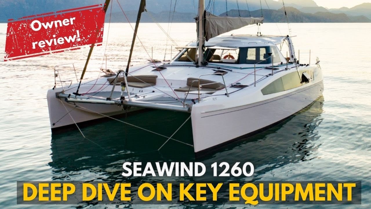 ⁣Seawind 1260 - Owner favourites